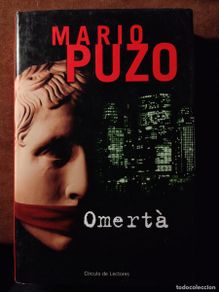 Livres d'occasion: OMERTÀ – Mario Puzo – Círculo de Lectores 2000 – Tapa dura con sobrecubierta